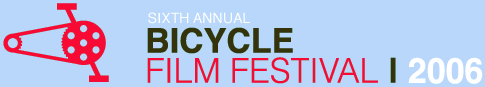 Fifth Annual Bicycle Film Festival, 2005